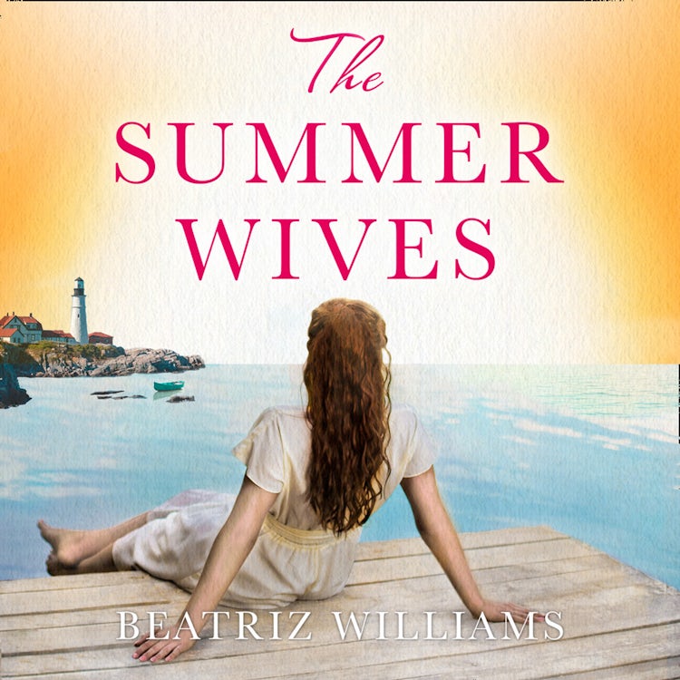Cover image for The Summer Wives: Epic page-turning romance perfect for the beach, isbn: 9780008226466