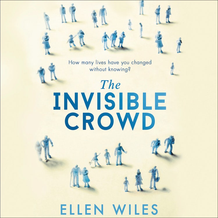 Cover image for The Invisible Crowd, isbn: 9780008228842