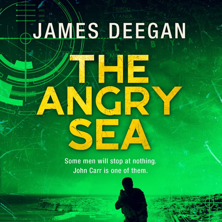 Cover image for The Angry Sea: The gripping, breathtaking, new military thriller from the ex-SAS author of ONCE A PILGRIM (John Carr, Book 2), isbn: 9780008229559