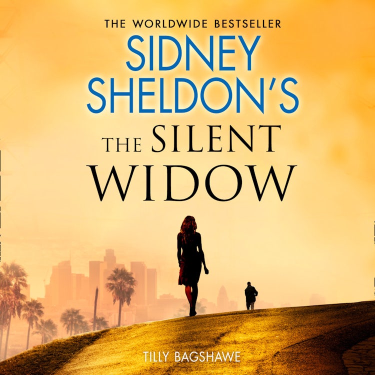 Cover image for Sidney Sheldon’s The Silent Widow: A gripping crime thriller with killer twists and turns, isbn: 9780008229672