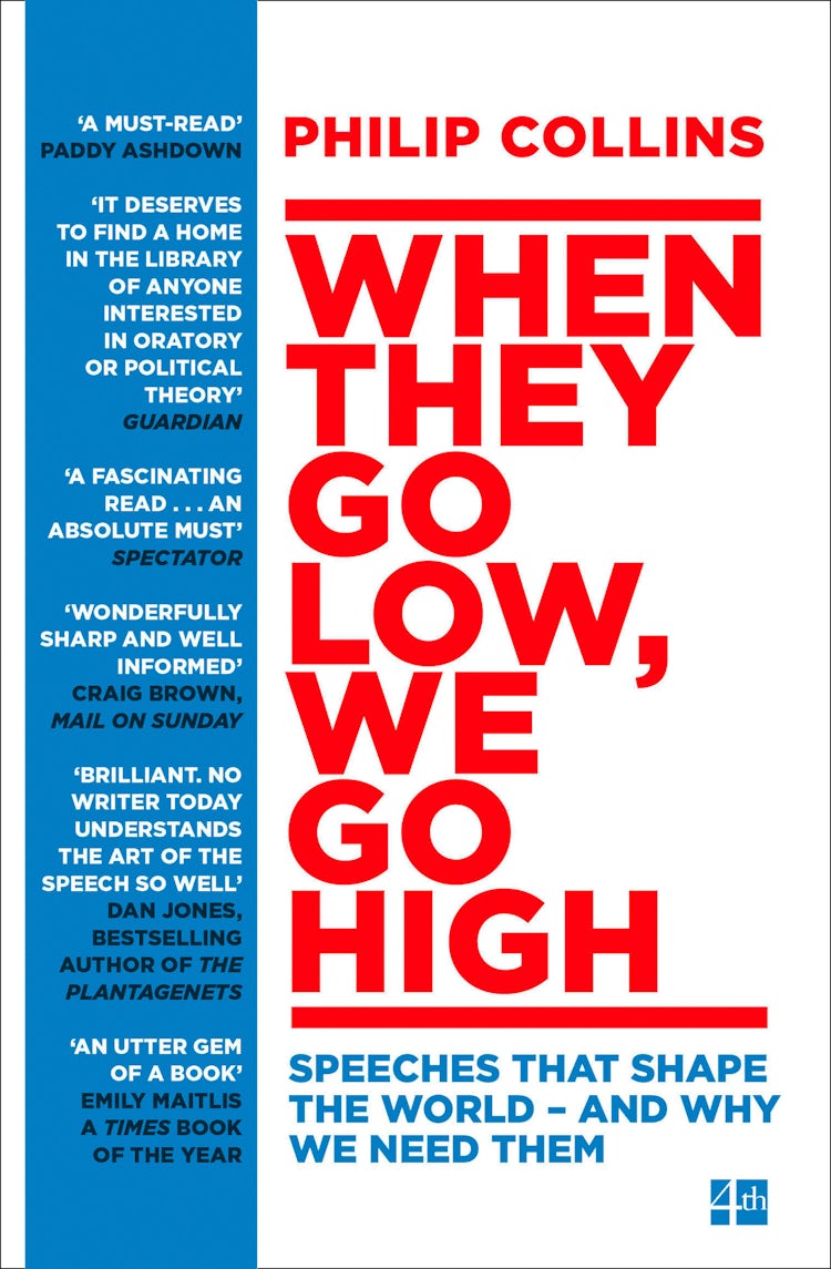 Cover image for When They Go Low, We Go High: Speeches that shape the world – and why we need them, isbn: 9780008235673