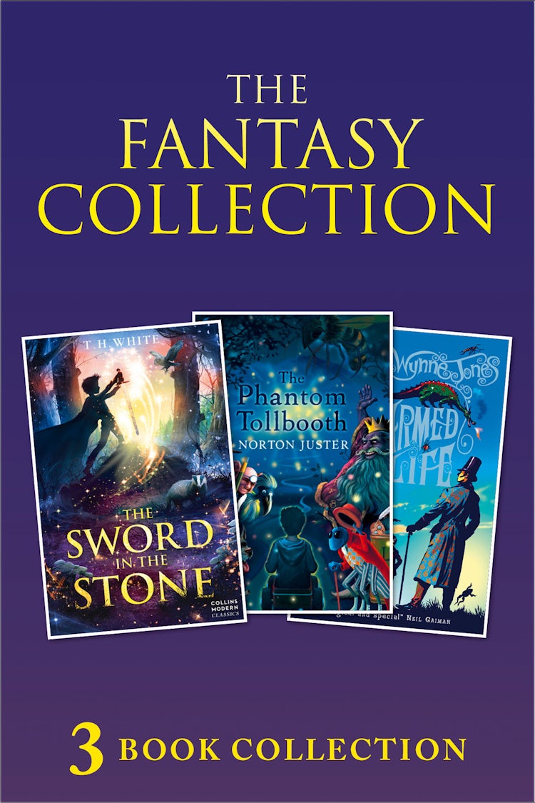 Cover image for 3-book Fantasy Collection: The Sword in the Stone; The Phantom Tollbooth; Charmed Life (Collins Modern Classics), isbn: 9780008236670