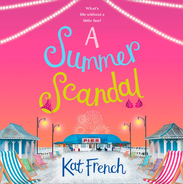 Cover image for A Summer Scandal: Your next favourite laugh-out-loud spicy romantic comedy, isbn: 9780008236809