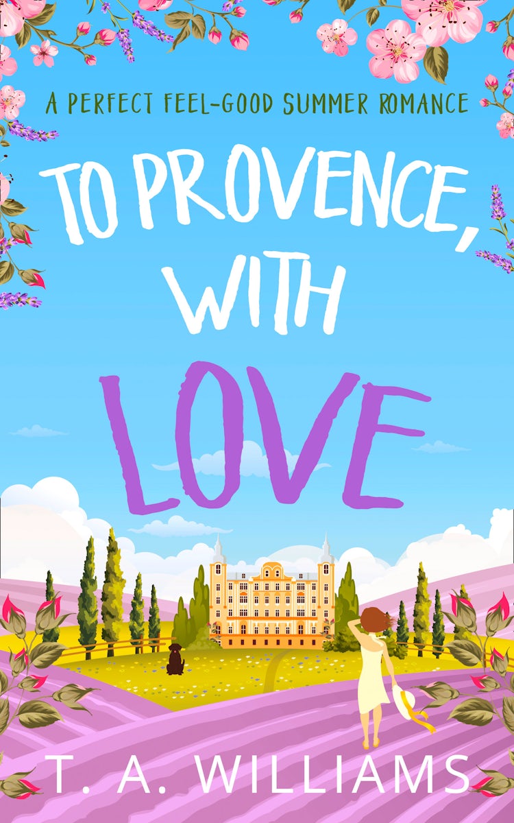 Cover image for To Provence, with Love, isbn: 9780008236953