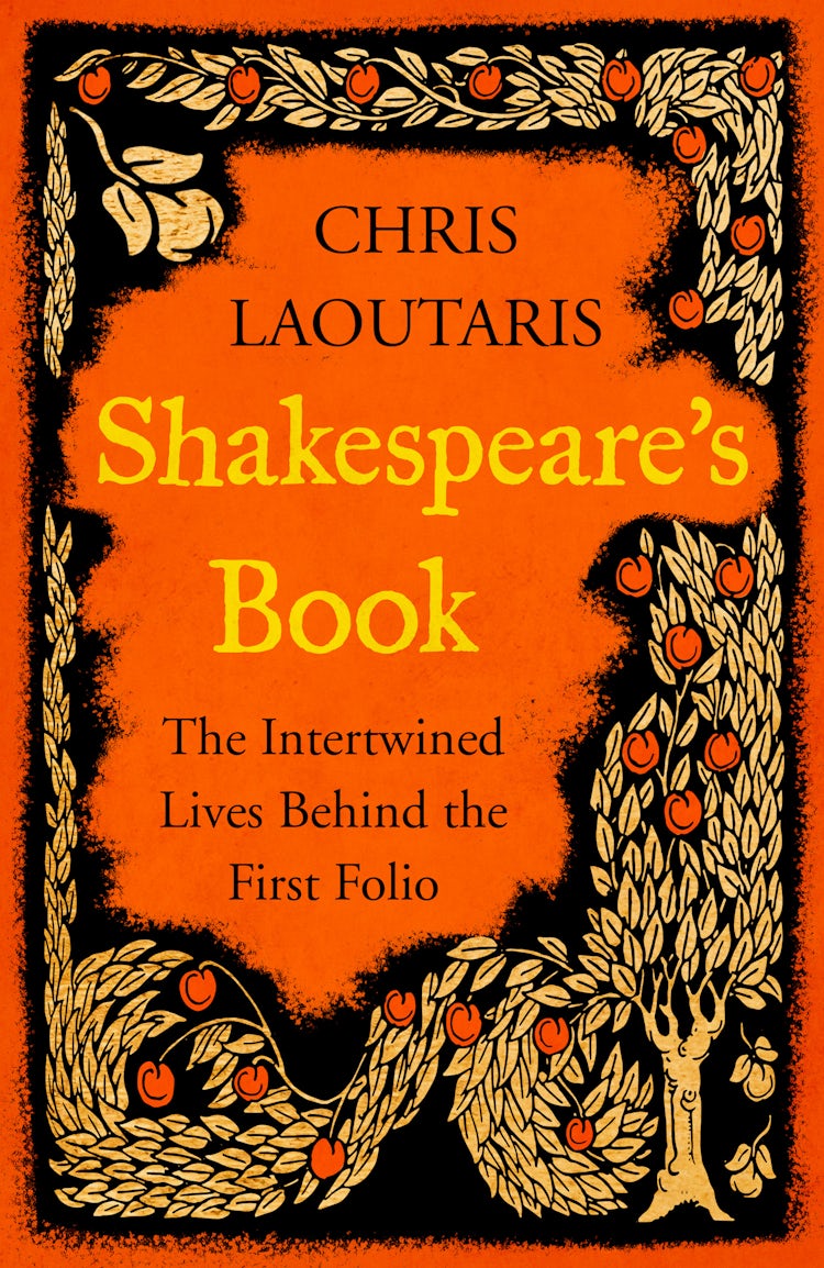Cover image for Shakespeare's Book: The Intertwined Lives Behind the First Folio, isbn: 9780008238384