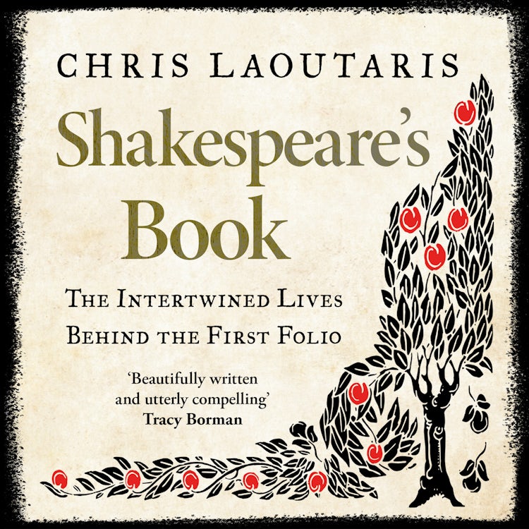 Cover image for Shakespeare’s Book: The Intertwined Lives Behind the First Folio, isbn: 9780008238407