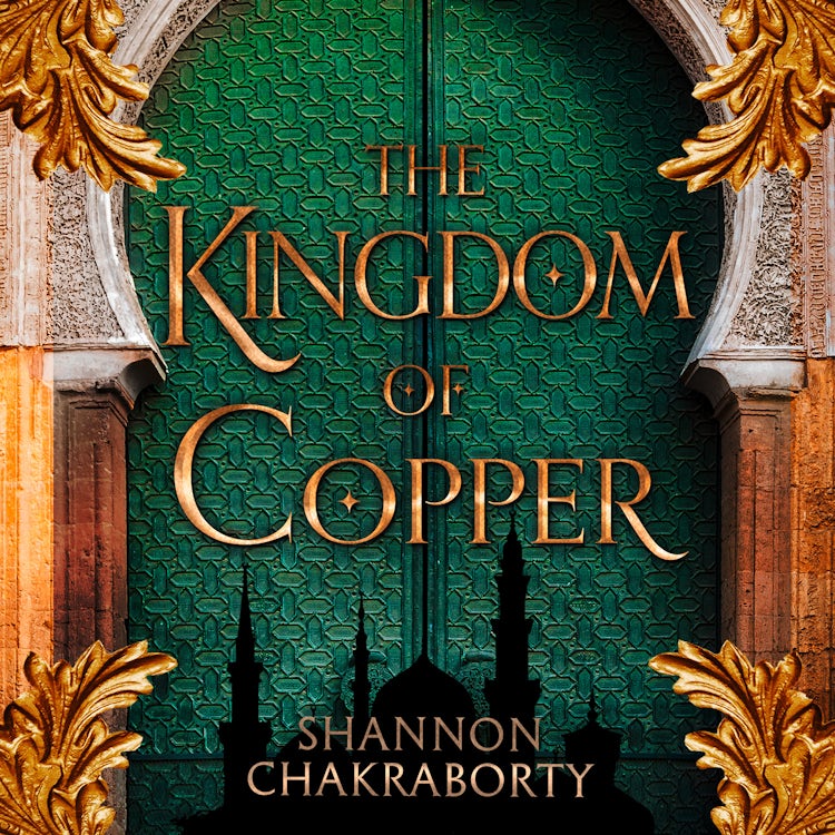 Cover image for The Kingdom of Copper: Escape to a city of adventure, romance, and magic in this thrilling epic fantasy trilogy (The Daevabad Trilogy, Book 2), isbn: 9780008239480