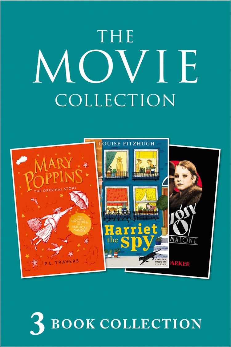 Cover image for 3-book Movie Collection: Mary Poppins; Harriet the Spy; Bugsy Malone (Collins Modern Classics), isbn: 9780008240073