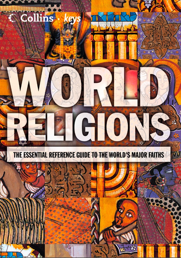 Cover image for World Religions: The esential reference guide to the world’s major faiths (Collins Keys), isbn: 9780008241865