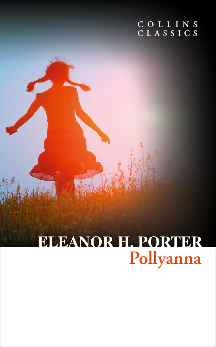 Cover image for Pollyanna (Collins Classics), isbn: 9780008242145