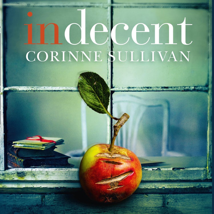 Cover image for Indecent: A taut psychological thriller about class and lust, isbn: 9780008244804