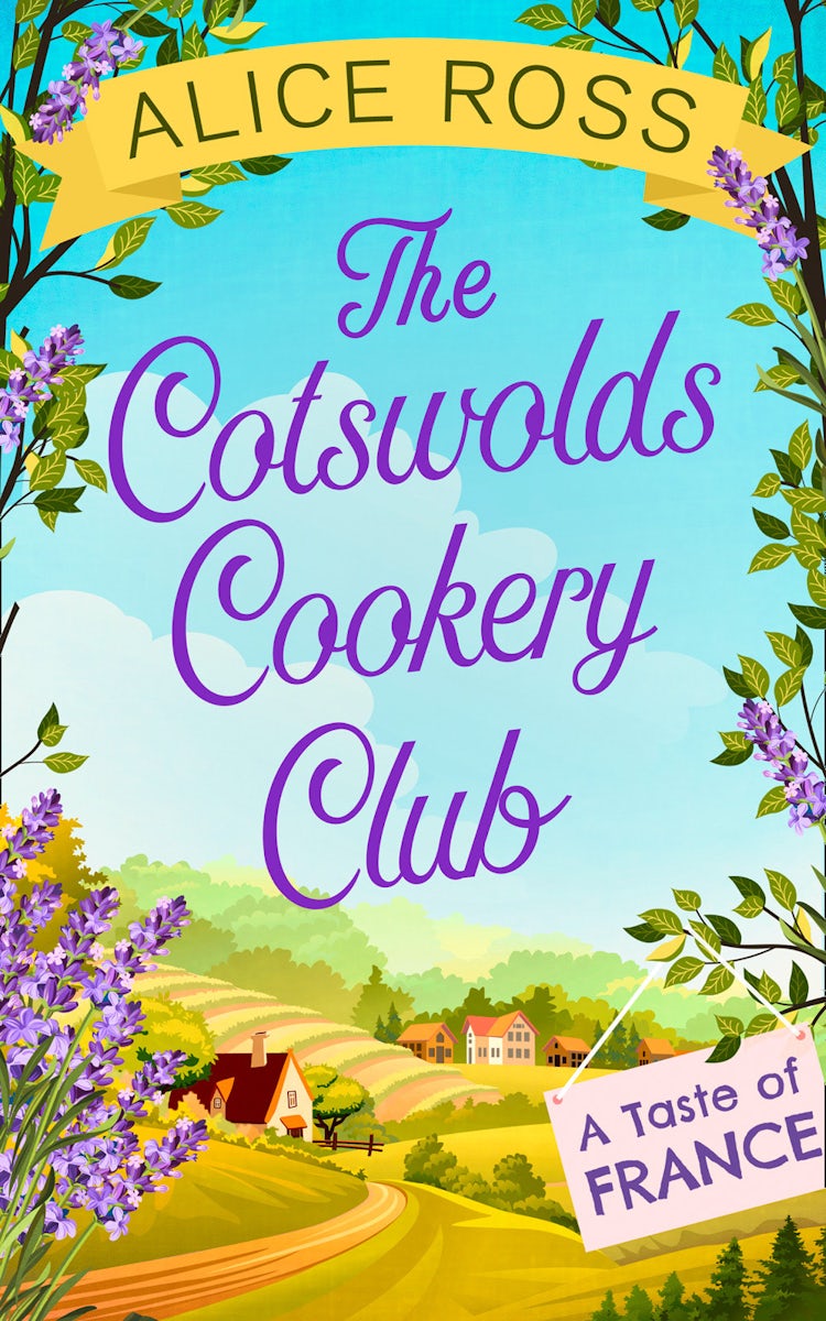 Cover image for The Cotswolds Cookery Club: A Taste of France - Book 3, isbn: 9780008244958