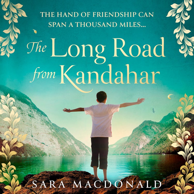 Cover image for The Long Road from Kandahar: A sweeping, evocative story about friendship, family, heartbreak and love, isbn: 9780008245269