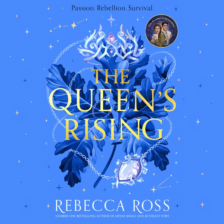 Cover image for The Queen’s Rising: Number one Sunday Times bestselling author (The Queen’s Rising, Book 1), isbn: 9780008246006