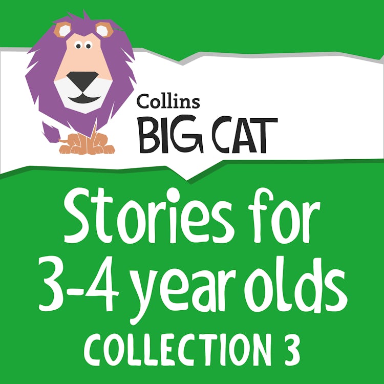 Cover image for Stories for 3 to 4 year olds: Collection 3 (Collins Big Cat Audio), isbn: 9780008249205