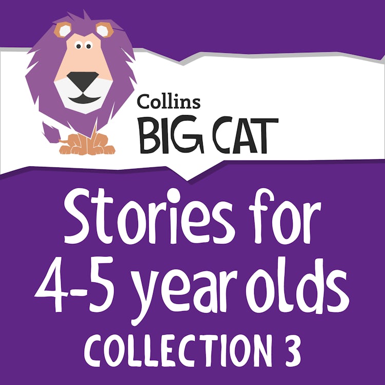 Cover image for Stories for 4 to 5 year olds: Collection 3 (Collins Big Cat Audio), isbn: 9780008249236