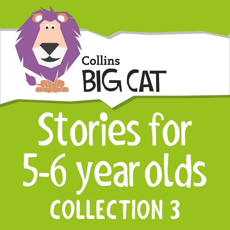 Cover image for Stories for 5 to 6 year olds: Collection 3 (Collins Big Cat Audio), isbn: 9780008249267