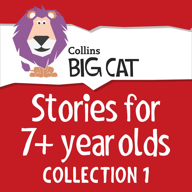 Cover image for Stories for 7+ year olds: Collection 1 (Collins Big Cat Audio), isbn: 9780008249298