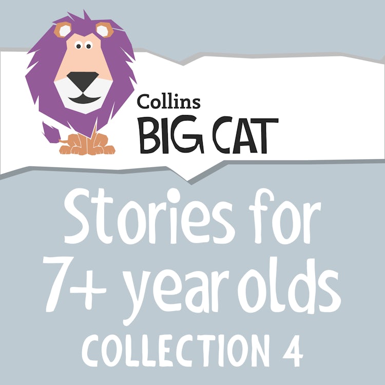 Cover image for Stories for 7+ year olds: Collection 4 (Collins Big Cat Audio), isbn: 9780008249328