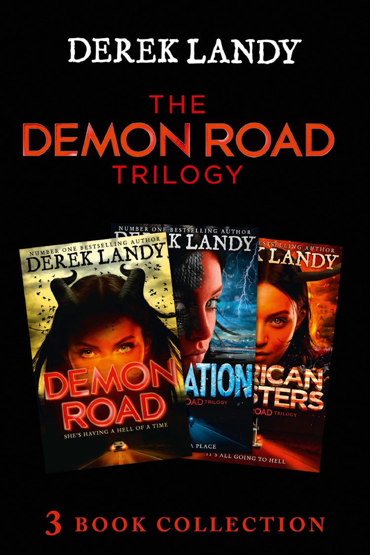 Cover image for The Demon Road Trilogy: The Complete Collection: Demon Road; Desolation; American Monsters (The Demon Road Trilogy), isbn: 9780008249427