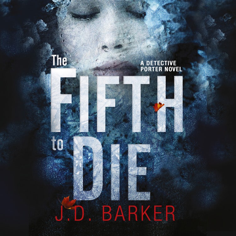 Cover image for The Fifth to Die: A gripping, page-turner of a crime thriller (A Detective Porter novel), isbn: 9780008250416