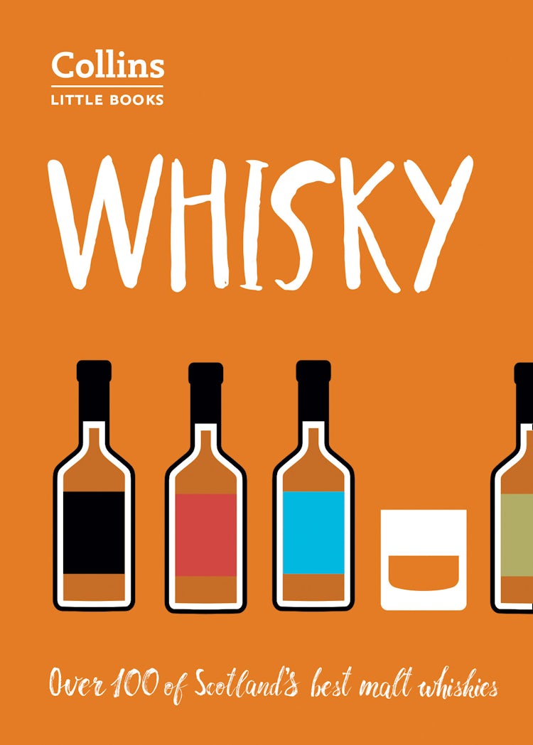 Cover image for Collins Little Books - Whisky: Malt Whiskies Of Scotland [second Edition], isbn: 9780008251086