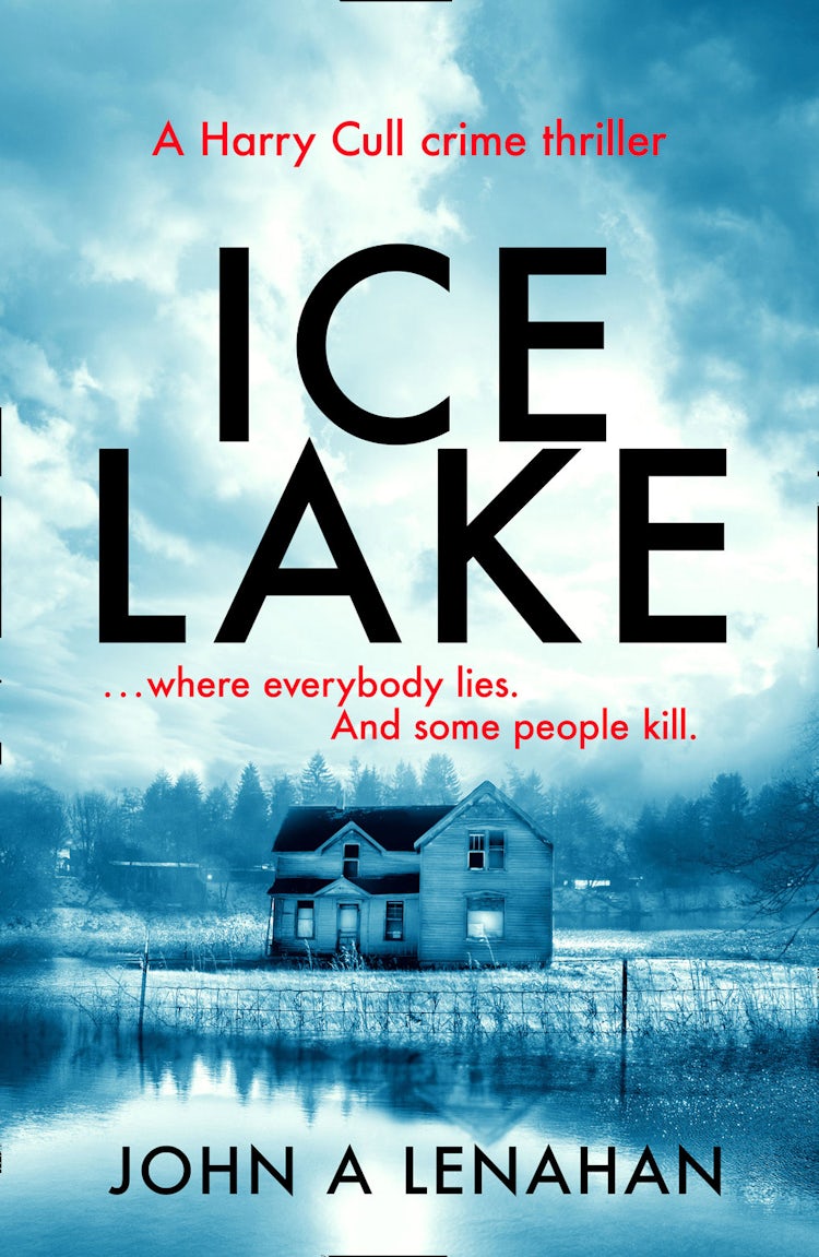Cover image for Ice Lake (Psychologist Harry Cull Thriller, Book 1), isbn: 9780008254353