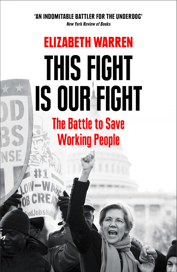 Cover image for This Fight is Our Fight: The Battle to Save Working People, isbn: 9780008254544