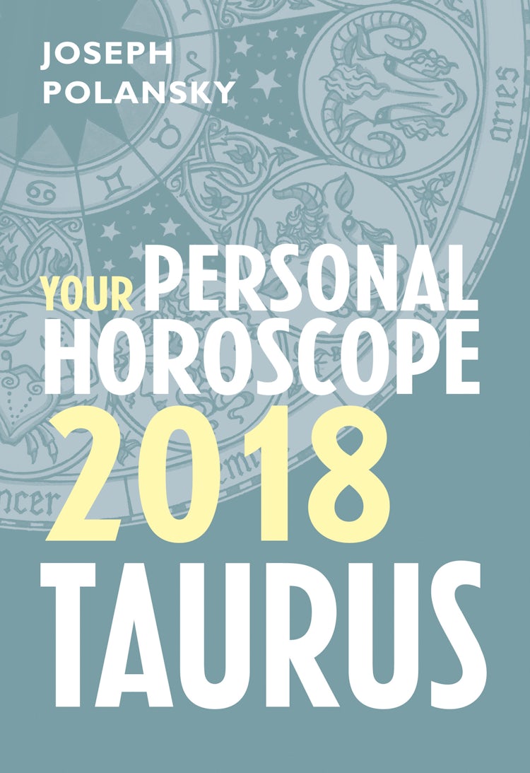 Cover image for Taurus 2018: Your Personal Horoscope, isbn: 9780008256258