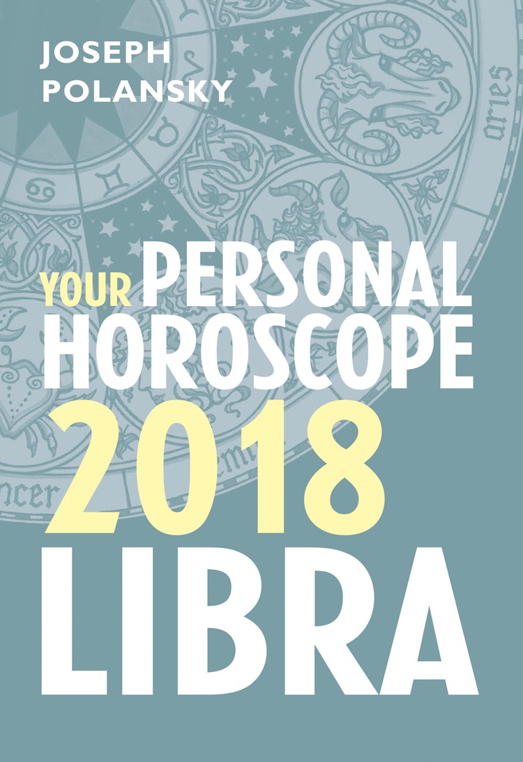 Cover image for Libra 2018: Your Personal Horoscope, isbn: 9780008256302