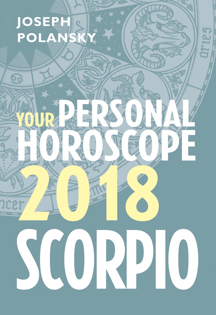 Cover image for Scorpio 2018: Your Personal Horoscope, isbn: 9780008256319