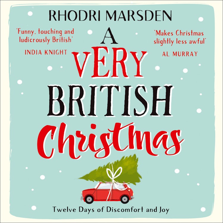 Cover image for A Very British Christmas: Twelve Days of Discomfort and Joy, isbn: 9780008256746