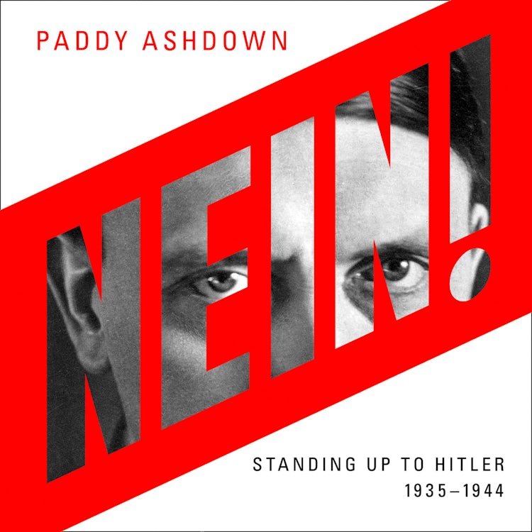 Cover image for Nein!: Standing up to Hitler 1935–1944, isbn: 9780008257064