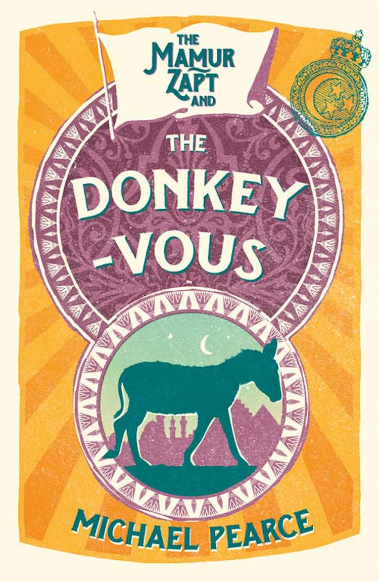 Cover image for The Mamur Zapt and the Donkey-Vous (Mamur Zapt, Book 3), isbn: 9780008257231