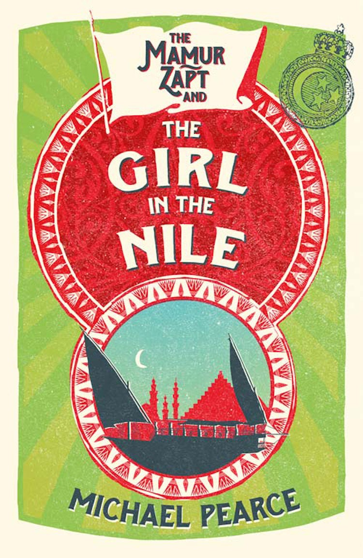 Cover image for The Mamur Zapt and the Girl in Nile (Mamur Zapt, Book 5), isbn: 9780008257248