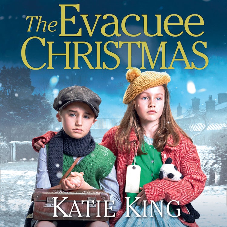 Cover image for The Evacuee Christmas: Heartwarming historical WWII saga about an evacuee family at Christmas, isbn: 9780008257569