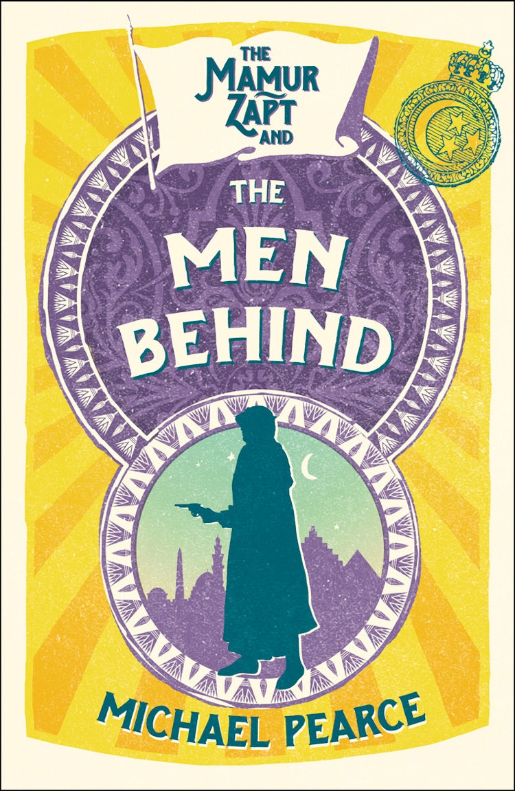 Cover image for The Mamur Zapt And The Men Behind, isbn: 9780008259440