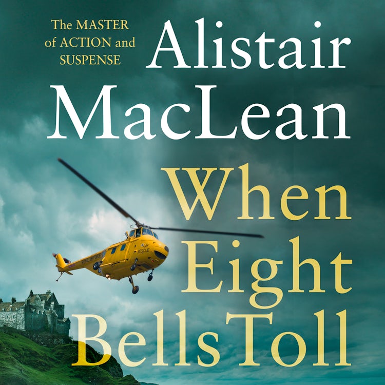 Cover image for When Eight Bells Toll, isbn: 9780008260750