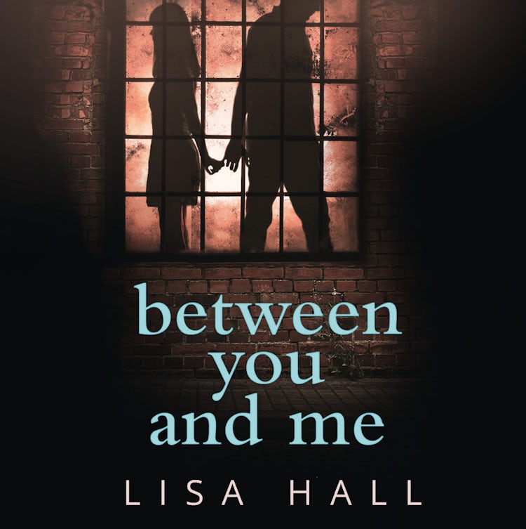 Cover image for Between You and Me: The bestselling psychological thriller with a twist you won’t see coming, isbn: 9780008261511