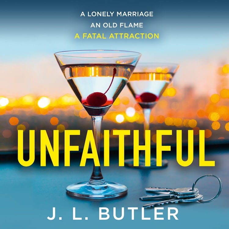 Cover image for Unfaithful: the gripping, sexy, shocking new thriller from the bestselling author – welcome to your new obsession, isbn: 9780008262488