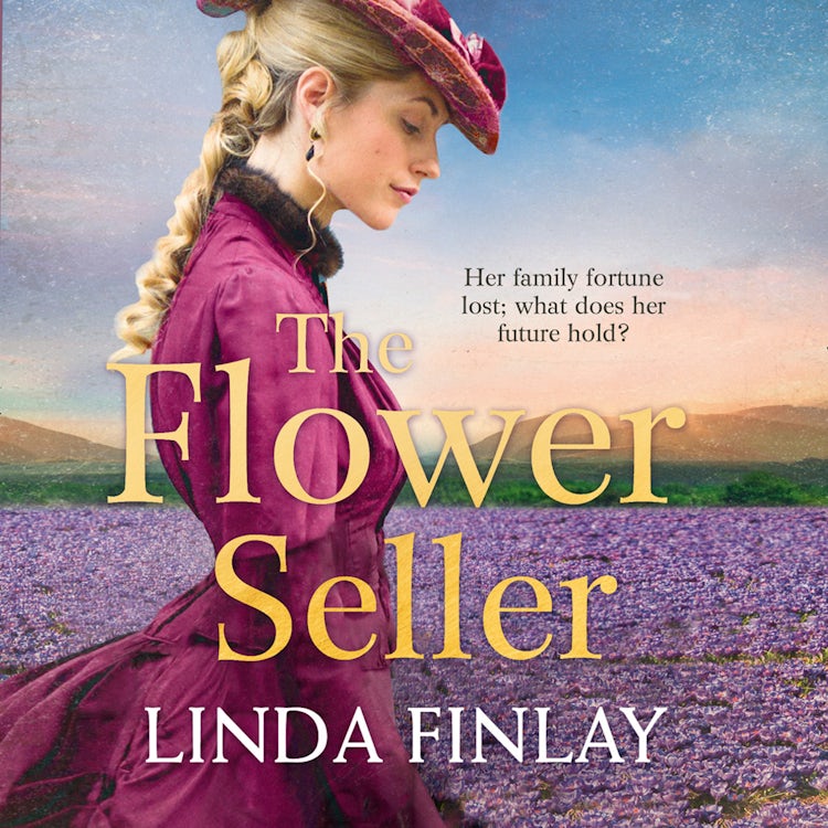 Cover image for The Flower Seller: The best historical romance book of the year from the Queen of West Country Saga, isbn: 9780008262952