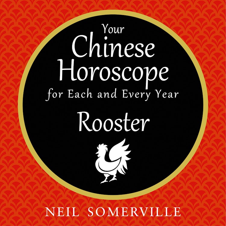Cover image for Your Chinese Horoscope for Each and Every Year - Rooster, isbn: 9780008263423