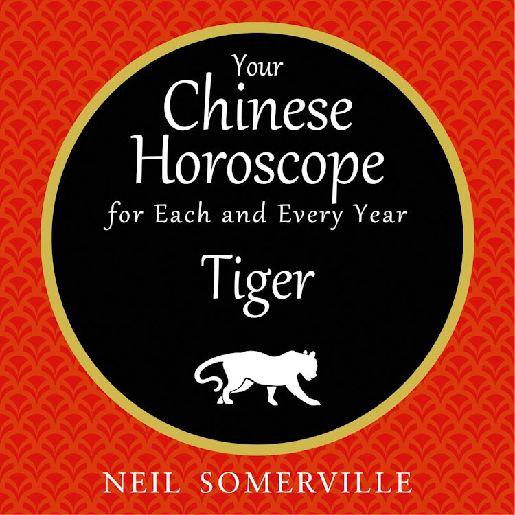 Cover image for Your Chinese Horoscope for Each and Every Year - Tiger, isbn: 9780008263478