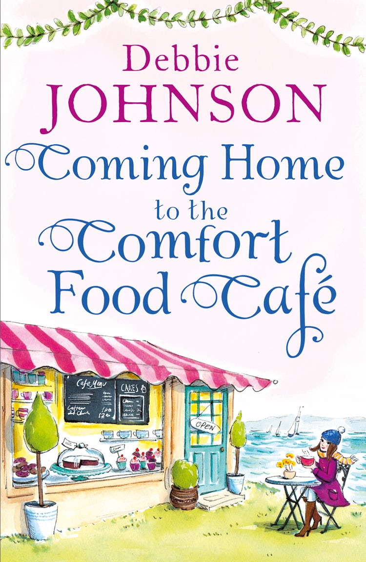 Cover image for Coming Home to the Comfort Food Café (The Comfort Food Café, Book 3), isbn: 9780008263720