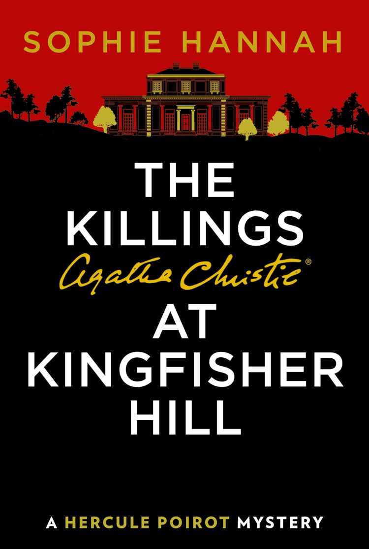 Cover image for The Killings at Kingfisher Hill: The New Hercule Poirot Mystery (A New Hercule Poirot Mystery), isbn: 9780008264543