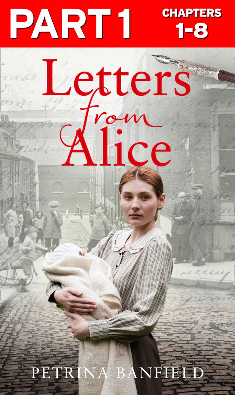 Cover image for Letters from Alice: Part 1 of 3: A tale of hardship and hope. A search for the truth., isbn: 9780008264734