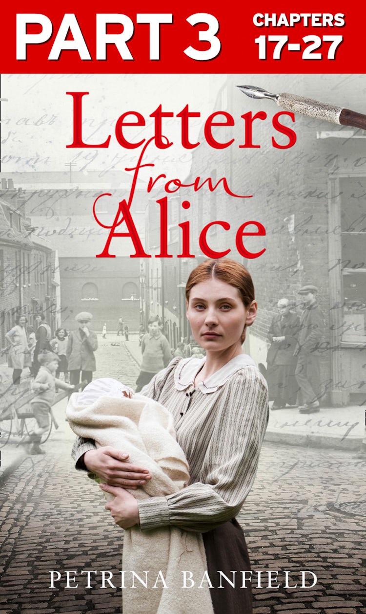 Cover image for Letters from Alice: Part 3 of 3: A tale of hardship and hope. A search for the truth., isbn: 9780008264758