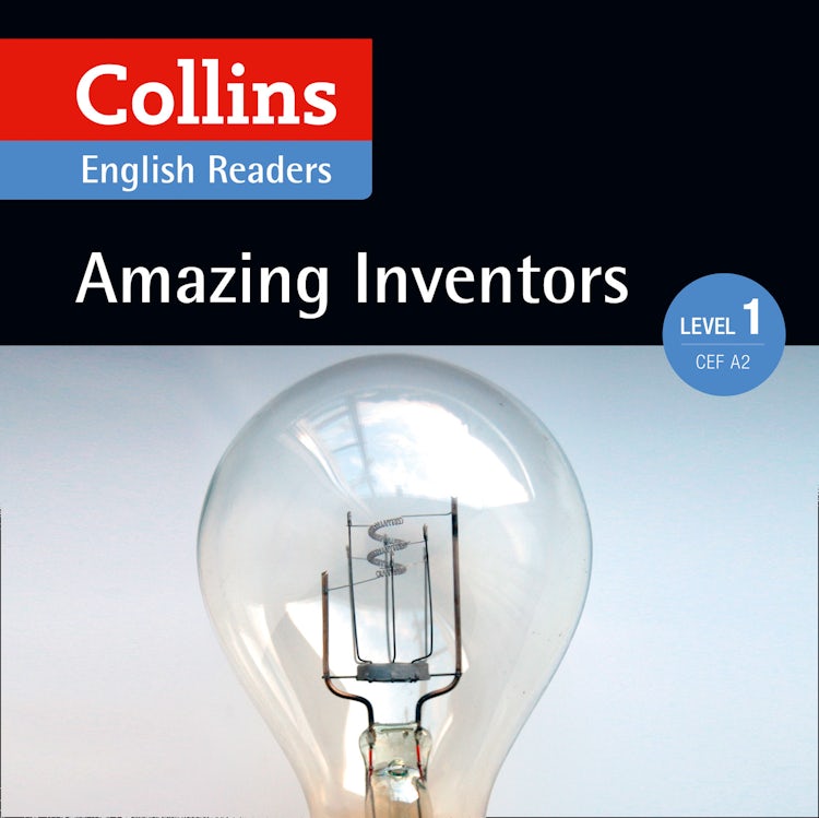 Cover image for Amazing Inventors: A2 (Collins Amazing People ELT Readers), isbn: 9780008268541