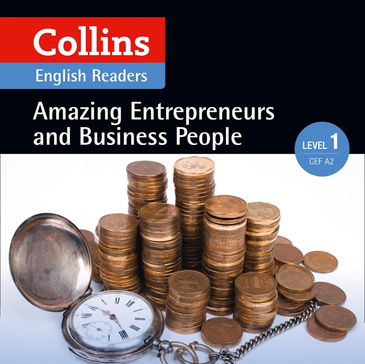 Cover image for Amazing Entrepreneurs and Business People: A2 (Collins Amazing People ELT Readers), isbn: 9780008268619