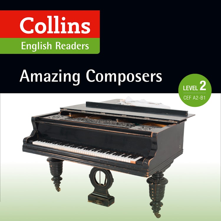 Cover image for Amazing Composers: A2-b1 (Collins Amazing People ELT Readers), isbn: 9780008268633